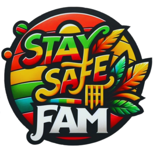 Stay Safe Fam